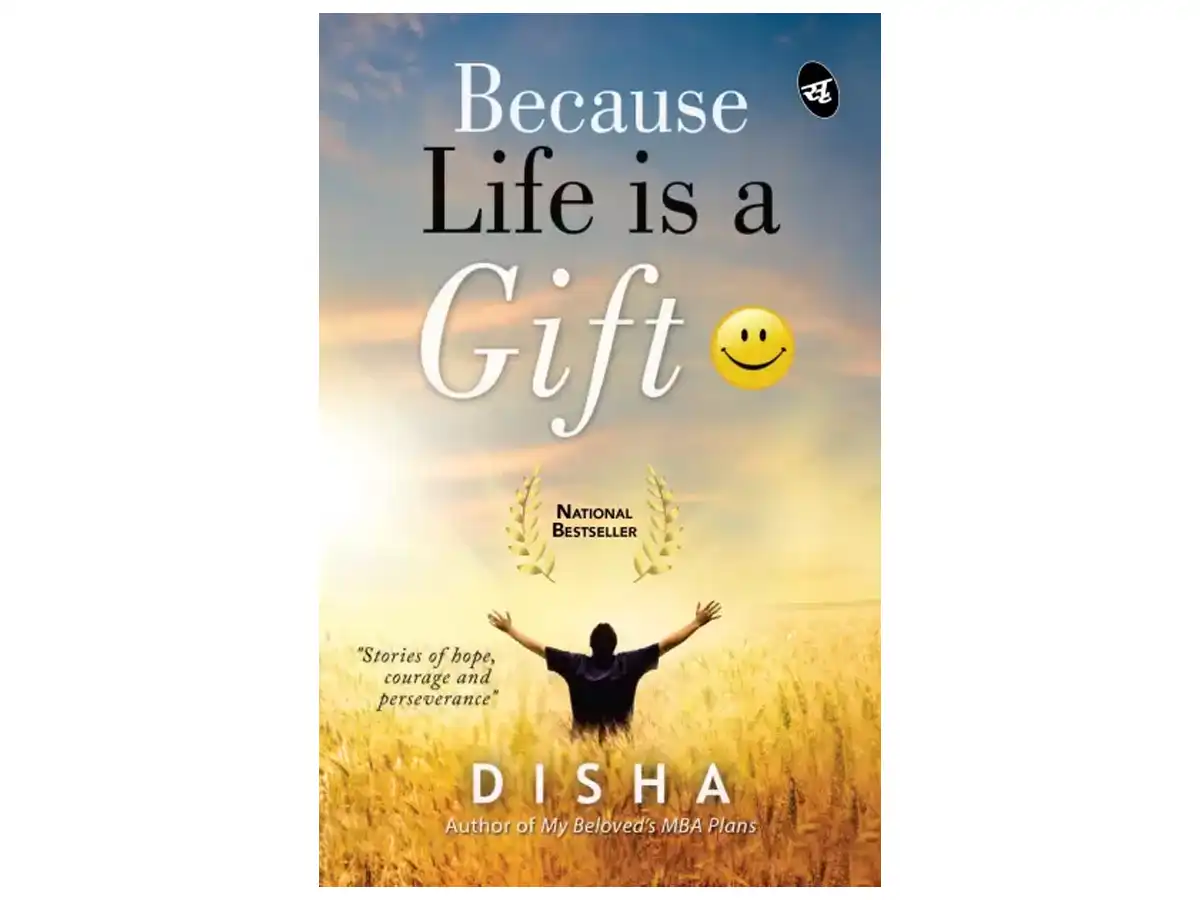 Because Life is a Gift